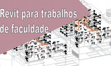 Revit para trabalhos de faculdade
