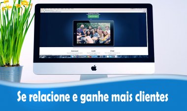 Se relacione e ganhe mais clientes
