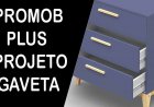 Gaveteiro no Promob como fazer o projeto