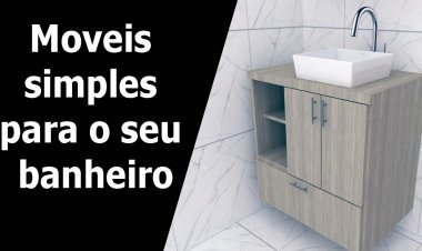 Moveis simples para o seu banheiro