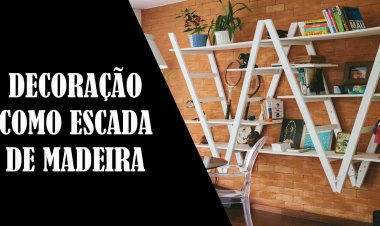 Transforme sua escada em uma prateleira