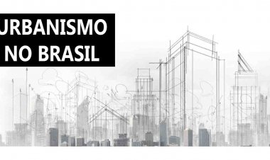 Urbanismo no Brasil capitalista