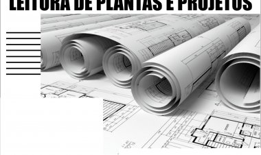 Leitura e interpretação de desenhos e projetos de obras civis